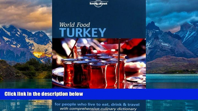 Big Deals  Lonely Planet World Food Turkey  Best Seller Books Most Wanted