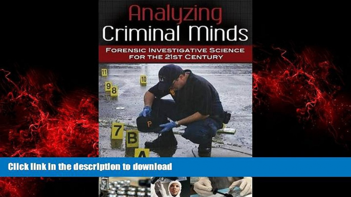 liberty book  Analyzing Criminal Minds: Forensic Investigative Science for the 21st Century