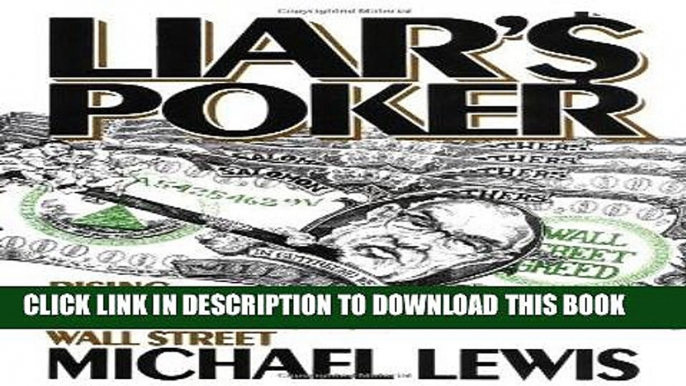 [PDF] FREE Liar s Poker: Rising Through the Wreckage on Wall Street [Download] Online