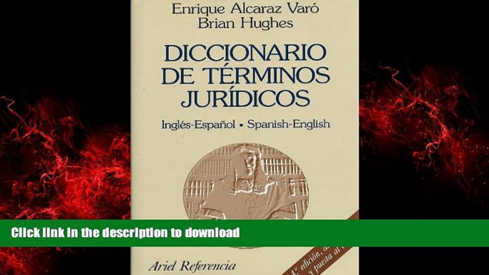 Best books  Diccionario De Terminos Juridicos: Ingles-Espanol Spanish-English (Ariel derecho)