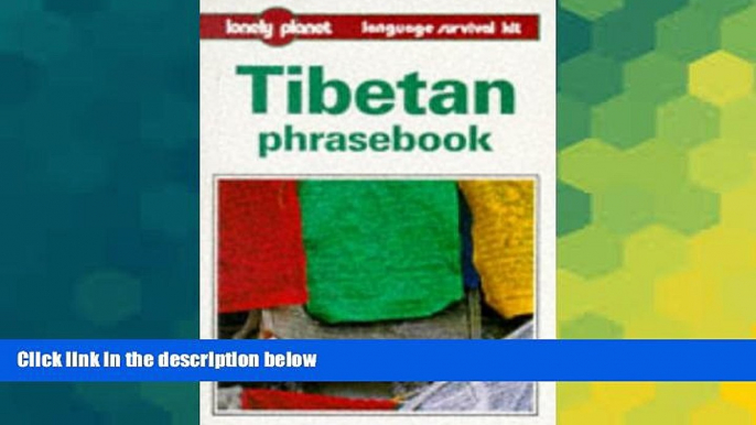 Ebook deals  Lonely Planet Tibetan Phrasebook (Tibetan Phrasebook, 2nd ed) (English and Tibetan