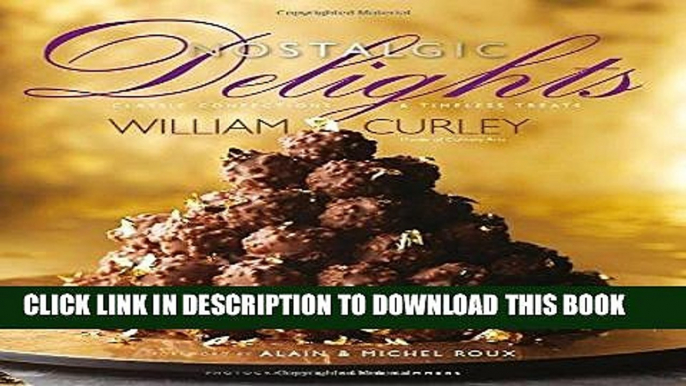 [PDF] Nostalgic Delights: Classic Confections   Timeless Treats Popular Online