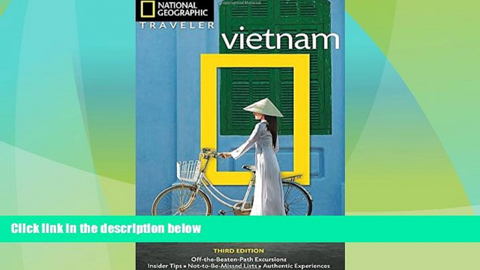 Buy NOW  National Geographic Traveler: Vietnam, 3rd Edition  Premium Ebooks Best Seller in USA