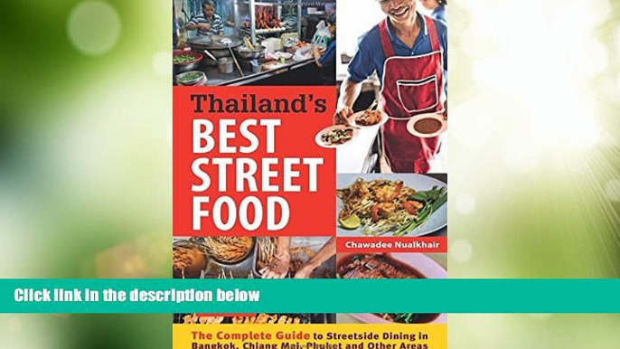 Deals in Books  Thailand s Best Street Food: The Complete Guide to Streetside Dining in Bangkok,