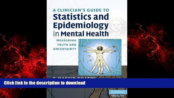 liberty book  A Clinician s Guide to Statistics and Epidemiology in Mental Health: Measuring Truth