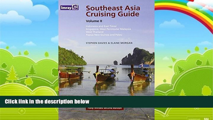 Best Buy Deals  Southeast Asia Cruising Guide Vol II  Best Seller Books Best Seller