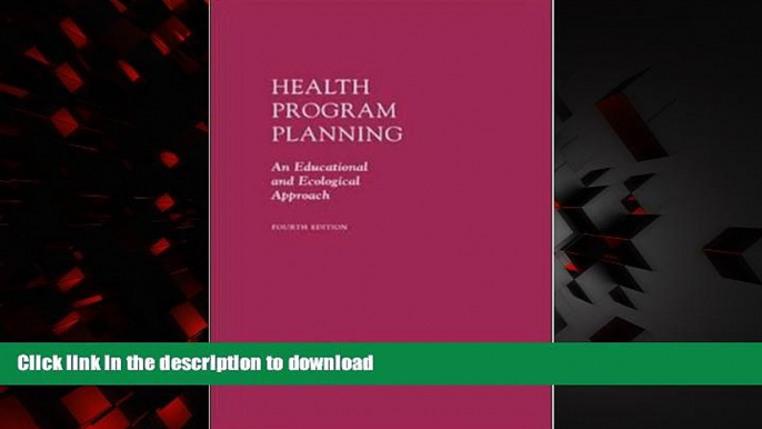 Read book  Health Program Planning: An Educational and Ecological Approach with PowerWeb Bind-in