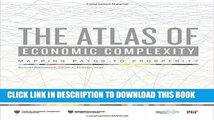 [PDF] The Atlas of Economic Complexity: Mapping Paths to Prosperity (MIT Press) Popular Online