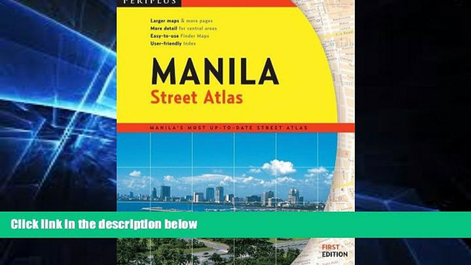 Ebook deals  Manila Street Atlas First Edition (Periplus Street Atlas)  Most Wanted