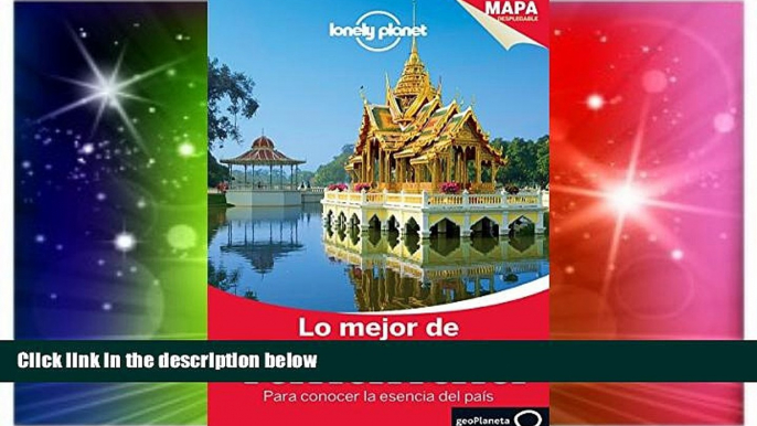 Ebook deals  Lonely Planet Lo Mejor de Tailandia (Travel Guide) (Spanish Edition)  Full Ebook