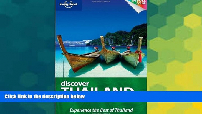 Must Have  Lonely Planet Discover Thailand (Full Color Country Travel Guide)  Most Wanted