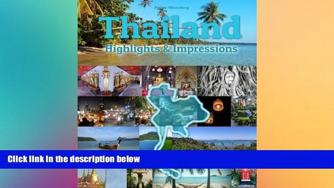 Must Have  Thailand Highlights   Impressions: Original Wimmelfotoheft  Full Ebook