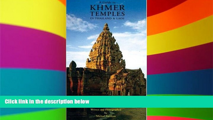 Ebook Best Deals  Guide To Khmer Temples In Thailand And Laos  Buy Now