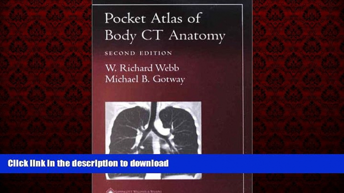 Buy books  Pocket Atlas of Body CT Anatomy (Radiology Pocket Atlas Series) online for ipad