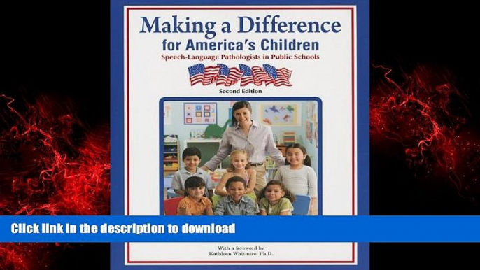 Buy book  Making a Difference for America s Children: Speech-language Pathologists in Public