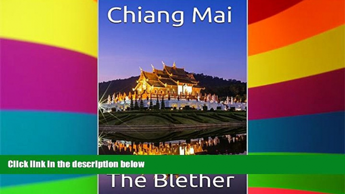 Ebook Best Deals  Chiang Mai (Thai Travel Guide Book 2)  Most Wanted