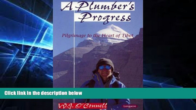 Must Have  A Plumber s Progress: Pilgrimage to the Heart of Tibet  Buy Now