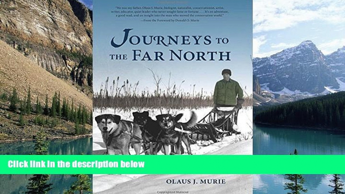 Big Deals  Journeys to the Far North  Full Ebooks Most Wanted
