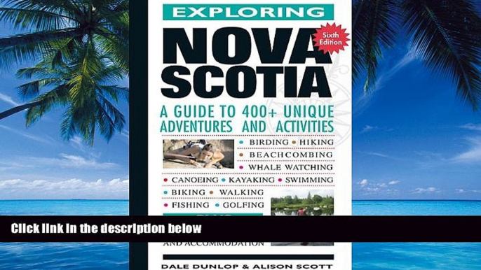 Big Deals  Exploring Nova Scotia: A Guide to Unique Adventures and Activities  Best Seller Books