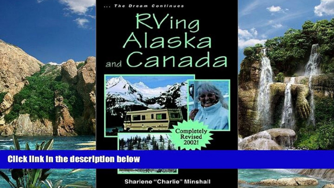 Big Deals  RVing Alaska and Canada  Best Seller Books Best Seller