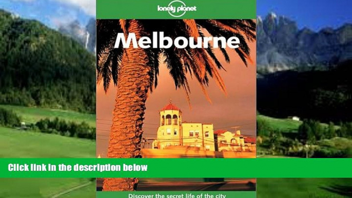 Books to Read  Lonely Planet Melbourne (Lonely Planet Melbourne   Victoria)  Best Seller Books