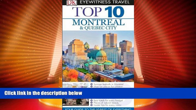 Big Deals  Top 10 Montreal   Quebec City (Eyewitness Top 10 Travel Guide)  Best Seller Books Best