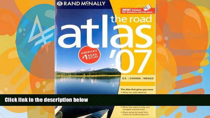 Big Deals  Rand McNally the Road Atlas: U.S./Canada/Mexico (Rand McNally Road Atlas: United