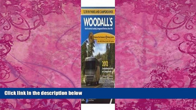 Books to Read  Woodall s North American Campground Directory, 2012 (Good Sam RV Travel Guide