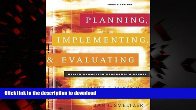 Best books  Planning, Implementing, and Evaluating Health Promotion Programs: A Primer (4th