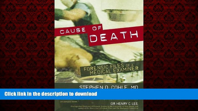 Buy book  Cause of Death: Forensic Files of a Medical Examiner online