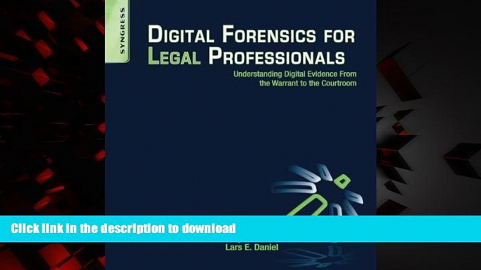 Buy books  Digital Forensics for Legal Professionals: Understanding Digital Evidence from the