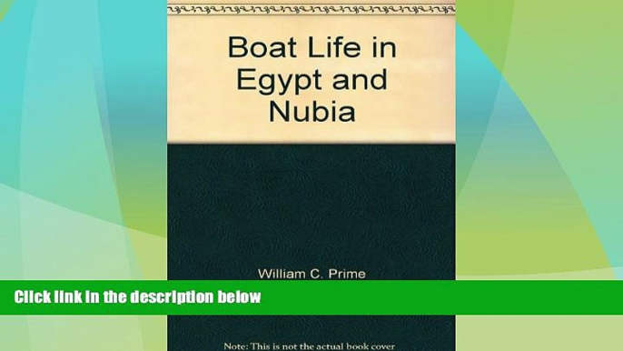 Deals in Books  Boat Life in Egypt and Nubia  Premium Ebooks Online Ebooks