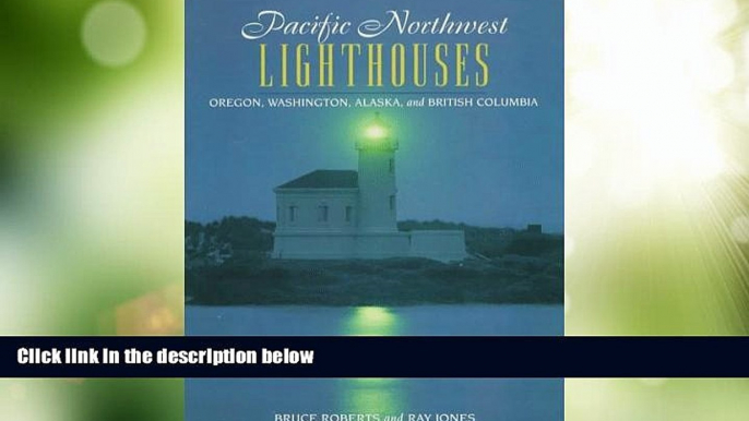 Big Sales  Pacific Northwest Lighthouses (Lighthouse Series)  Premium Ebooks Best Seller in USA