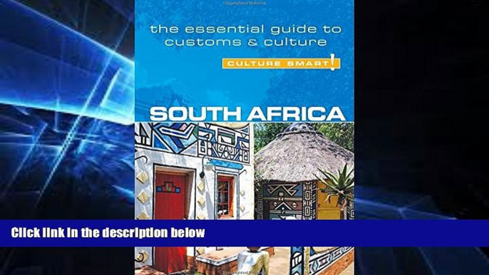 Must Have  South Africa - Culture Smart!: The Essential Guide to Customs   Culture  Most Wanted