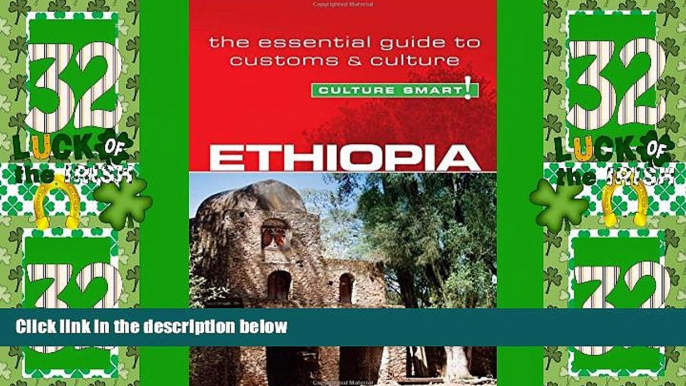 Deals in Books  Ethiopia - Culture Smart!: The Essential Guide to Customs   Culture  Premium