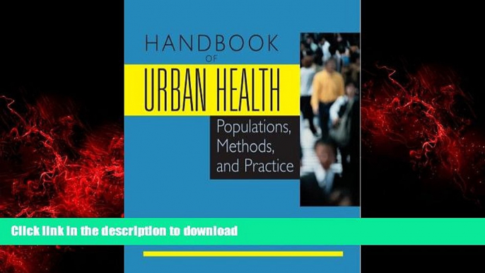 Buy book  Handbook of Urban Health: Populations, Methods, and Practice online for ipad