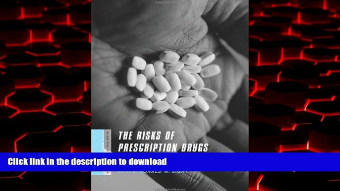 Buy book  The Risks of Prescription Drugs (A Columbia / SSRC Book (Privatization of Risk))