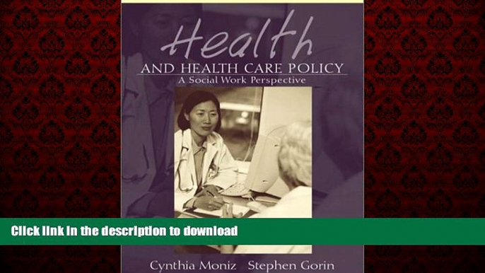 Buy books  Health and Health Care Policy: A Social Work Perspective online for ipad