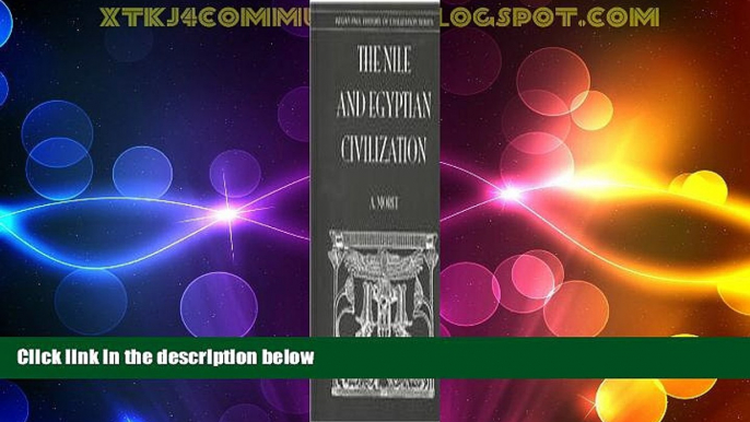 Buy NOW  Nile   Egyptian Civilization (History of Civilization)  Premium Ebooks Online Ebooks