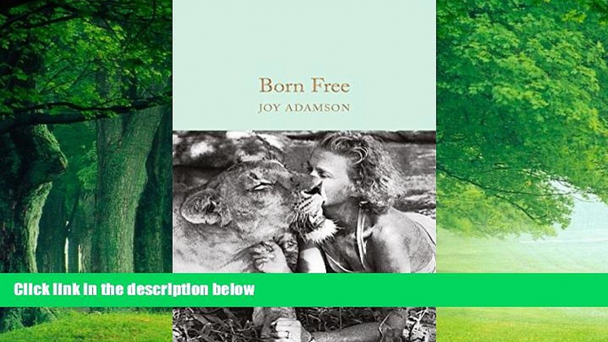 Best Buy Deals  Born Free (Macmillan Collector s Library)  Best Seller Books Best Seller