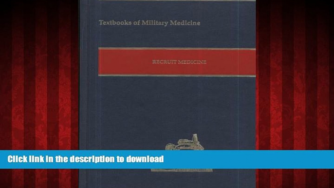 Read book  Recruit Medicine (Textbooks of Military Medicine) online for ipad