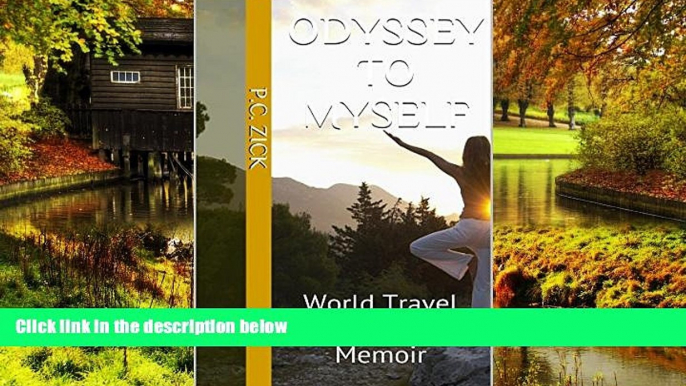Ebook deals  Odyssey to Myself: World Travel Guide and Memoir  Buy Now