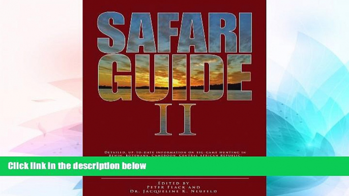 Ebook deals  Safari Guide II: Detailed, Up-to-Date Information on Big-Game Hunting in Benin,