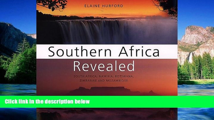 Must Have  Southern Africa Revealed: South Africa, Namibia, Botswana, Zimbabwe and Mozambique  Buy