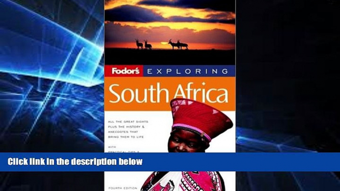 Ebook Best Deals  Fodor s Exploring South Africa, 4th Edition (Exploring Guides)  Most Wanted