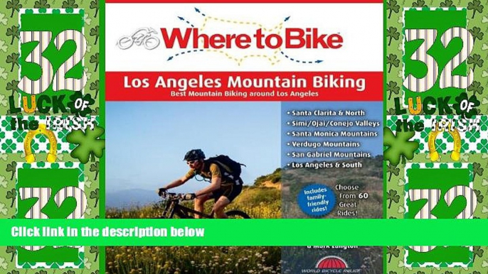 Big Sales  Where to Bike Los Angeles Mountain Biking: Best Mountain Biking around Los Angeles