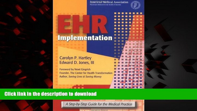 liberty books  EHR Implementation: A Step-By-Step Guide for the Medical Practice (American Medical