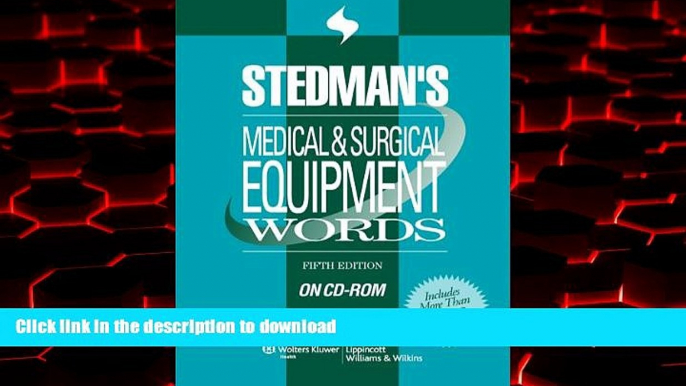 liberty books  Stedman s Medical   Surgical Equipment Words, Fifth Edition, on CD-ROM online to buy