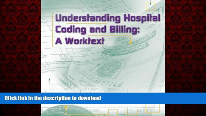 Read books  Understanding Hospital Coding and Billing: A Worktext online to buy