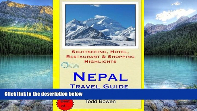 Books to Read  Nepal Travel Guide: Sightseeing, Hotel, Restaurant   Shopping Highlights  Best